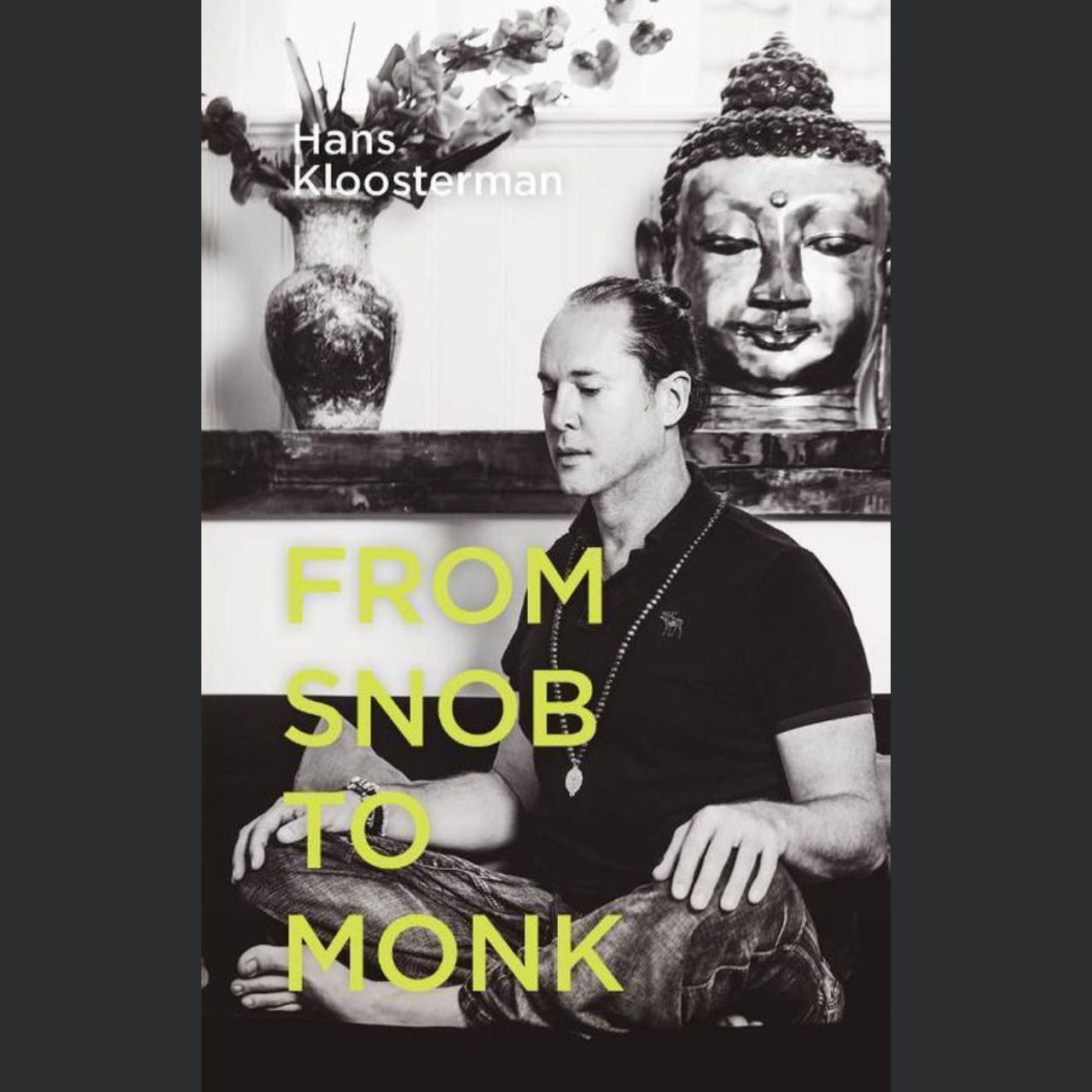 From Snob to Monk
